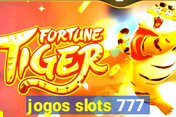 jogos slots 777