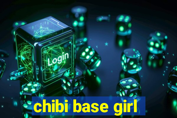 chibi base girl