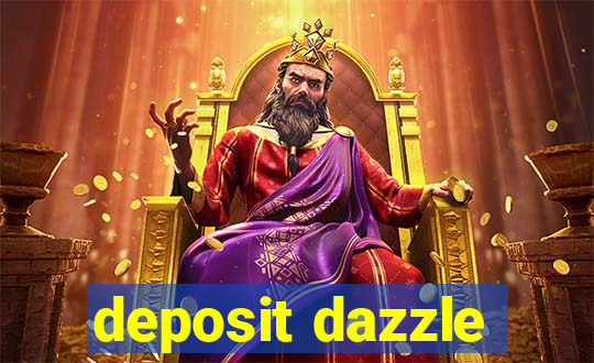 deposit dazzle