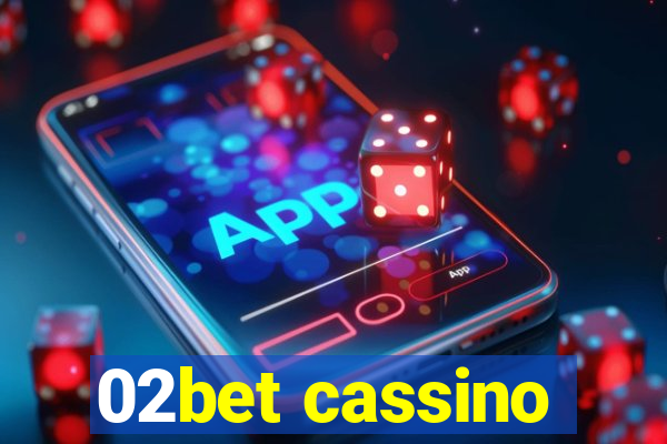 02bet cassino