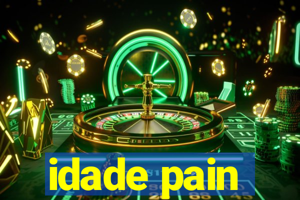 idade pain