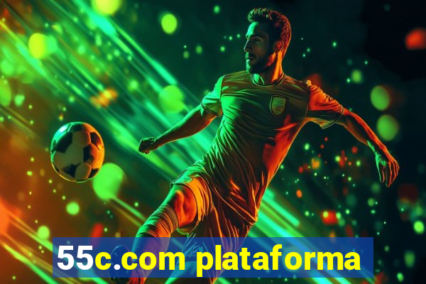 55c.com plataforma