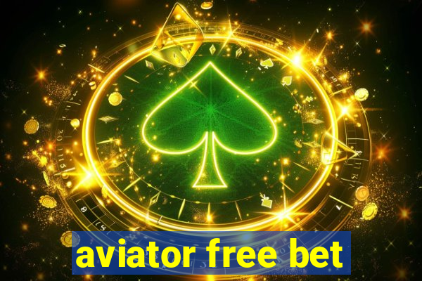 aviator free bet