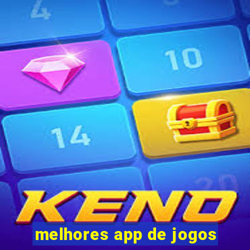 melhores app de jogos