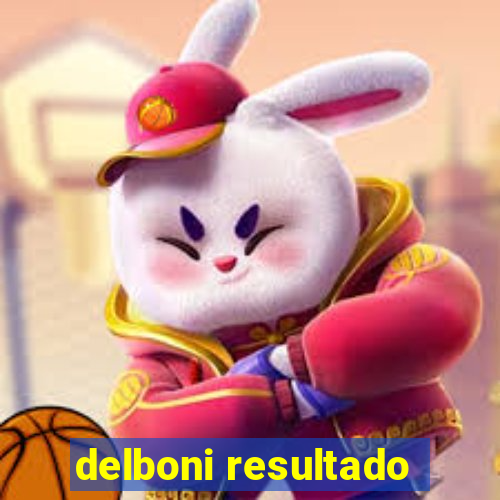 delboni resultado