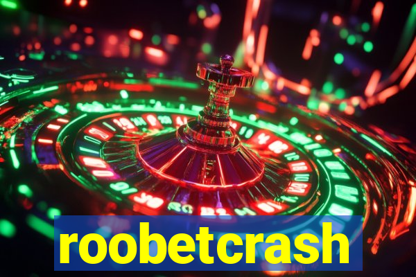 roobetcrash