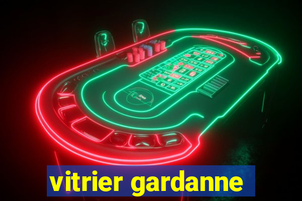 vitrier gardanne