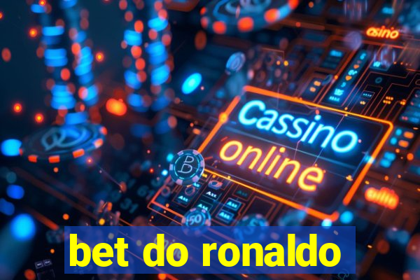 bet do ronaldo