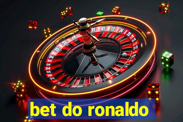 bet do ronaldo