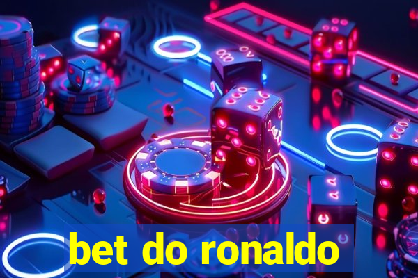 bet do ronaldo