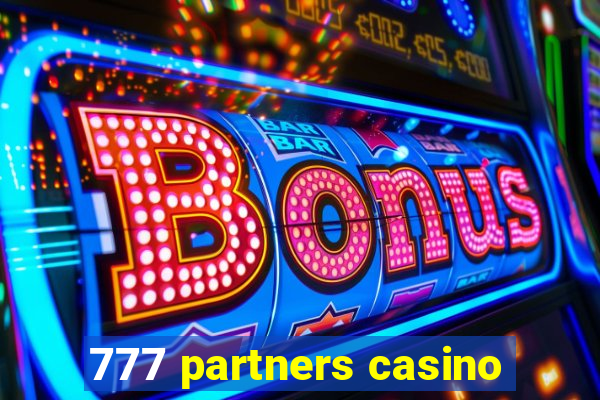 777 partners casino