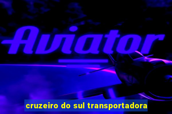 cruzeiro do sul transportadora