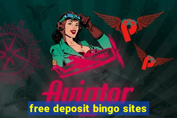 free deposit bingo sites