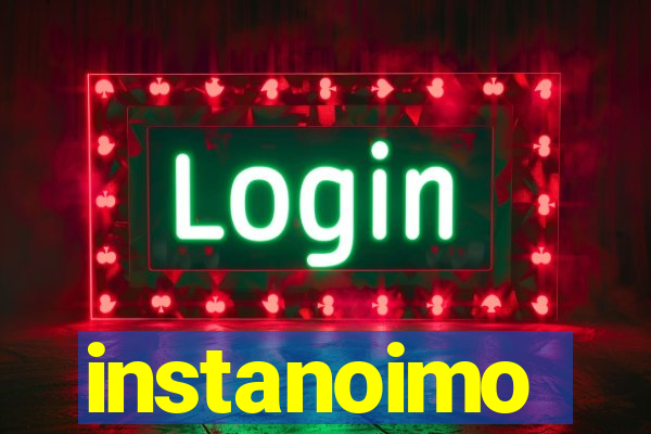 instanoimo