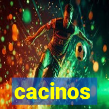 cacinos