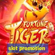 slot promotion