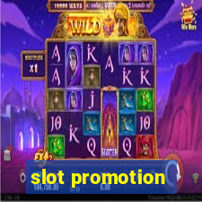 slot promotion