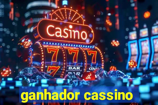 ganhador cassino