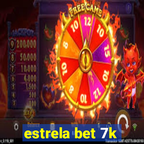 estrela bet 7k