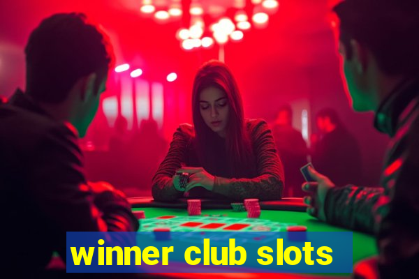 winner club slots