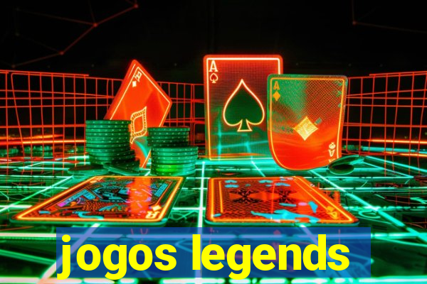 jogos legends