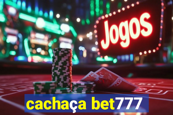 cachaça bet777