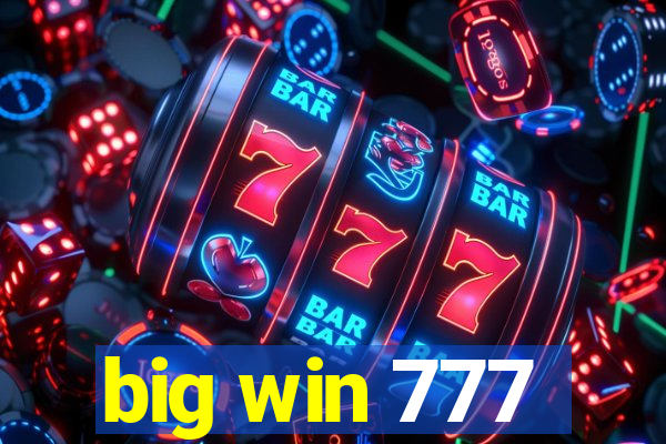 big win 777