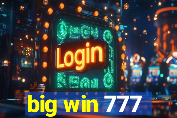 big win 777