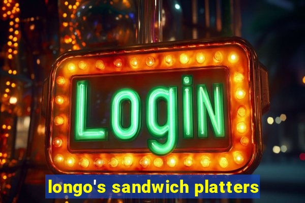 longo's sandwich platters