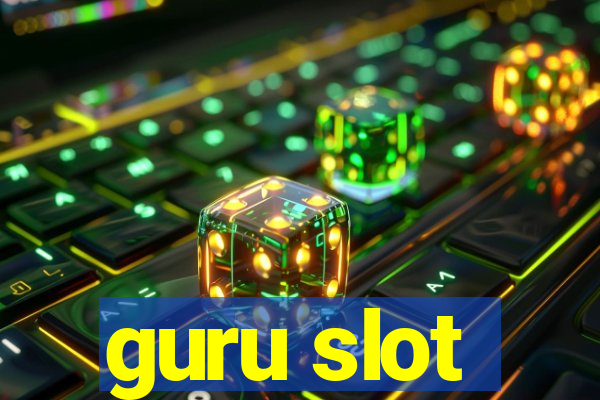 guru slot