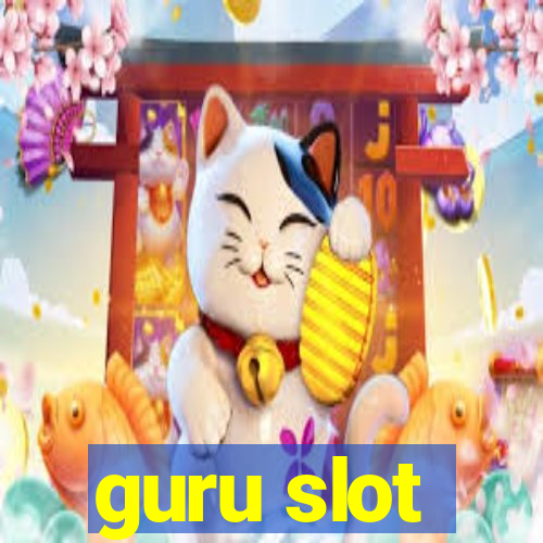 guru slot