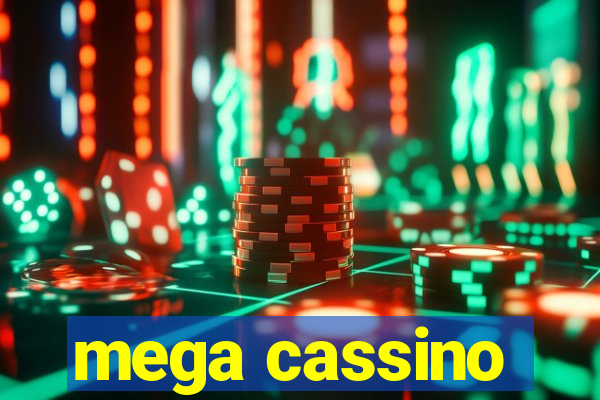 mega cassino