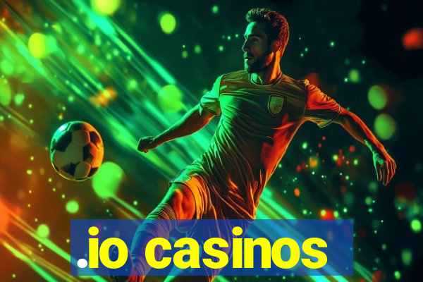 .io casinos