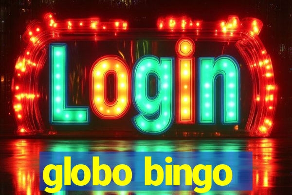 globo bingo