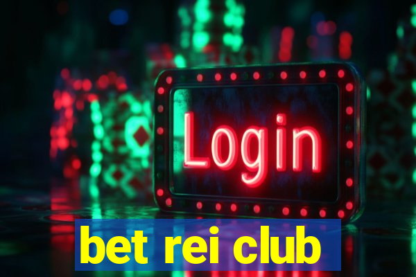 bet rei club