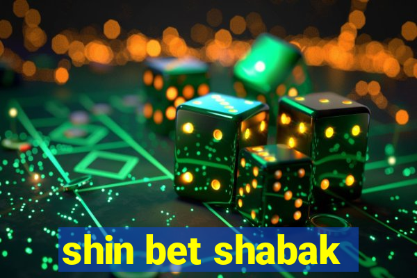 shin bet shabak