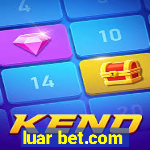 luar bet.com