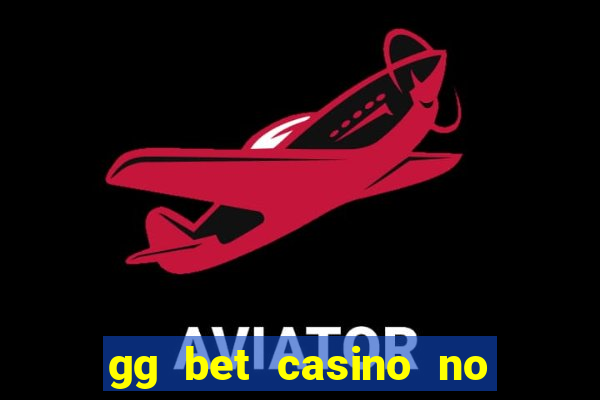 gg bet casino no deposit bonus