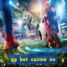 gg bet casino no deposit bonus