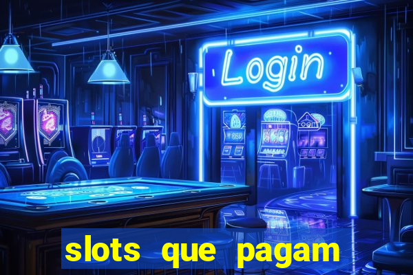 slots que pagam dinheiro real no pix