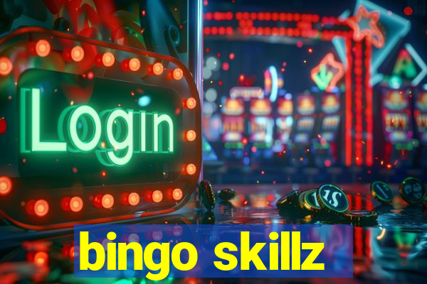 bingo skillz