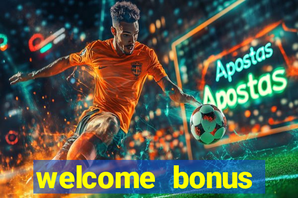 welcome bonus casino no deposit