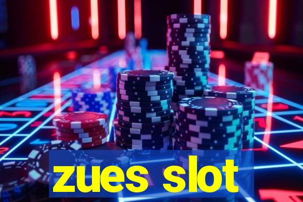 zues slot