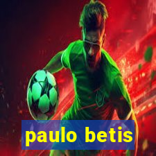 paulo betis