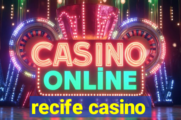 recife casino