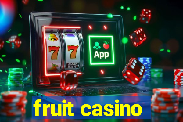 fruit casino