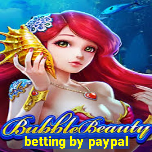 betting by paypal