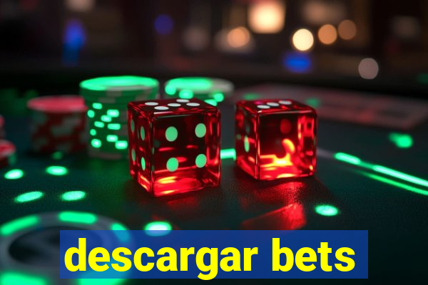 descargar bets