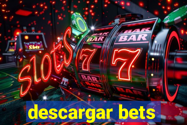 descargar bets