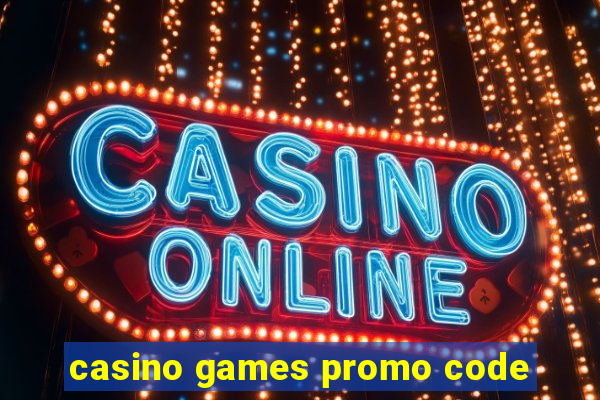 casino games promo code